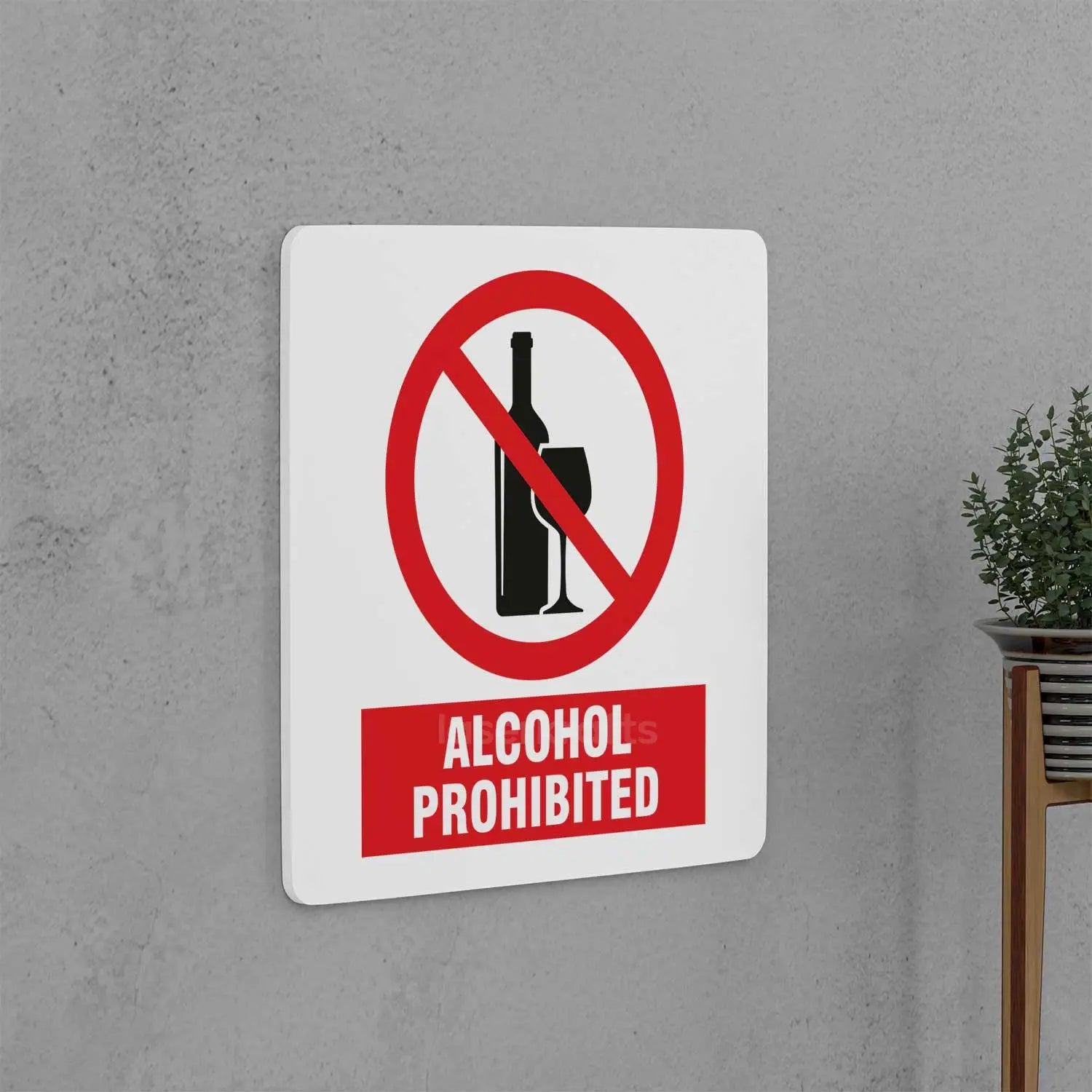 Alcohol Prohibited Sign