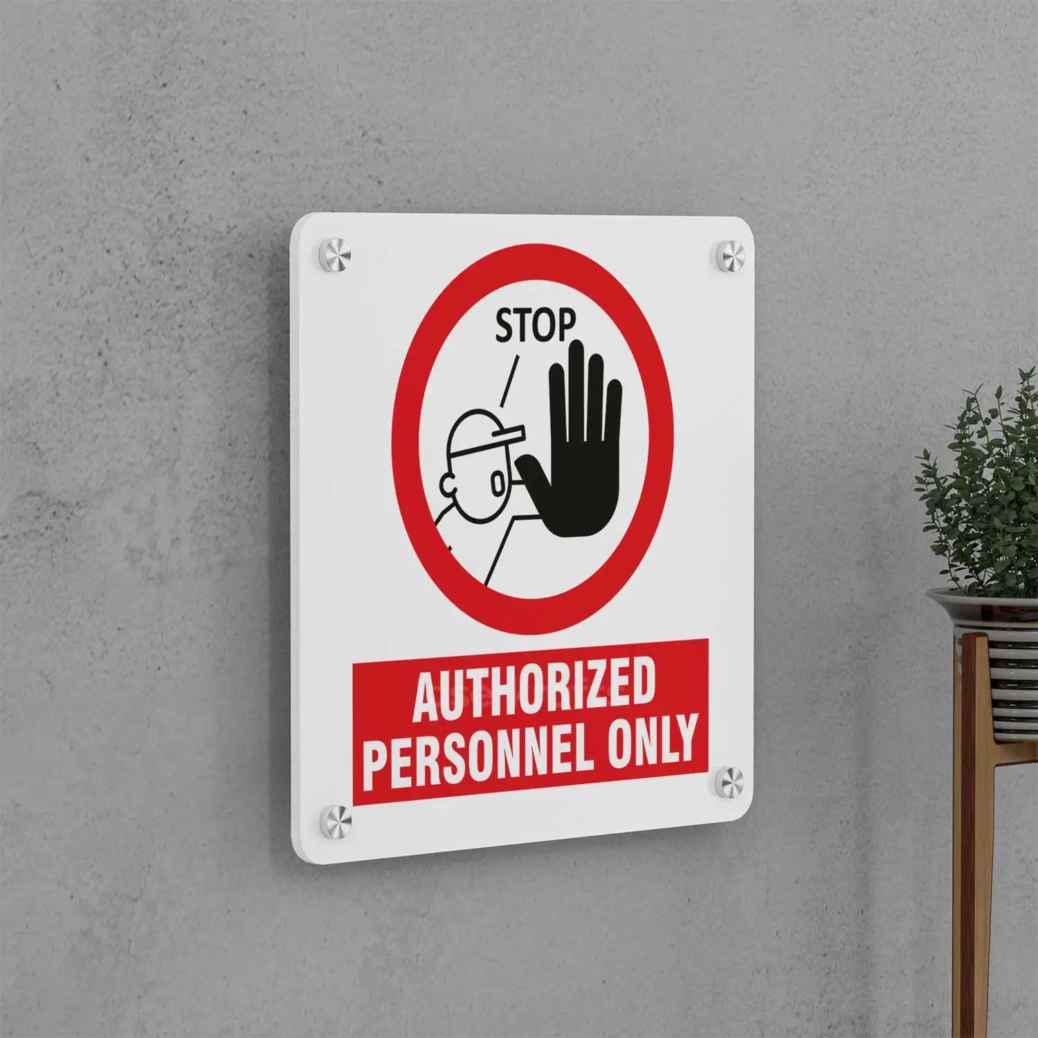 Authorized Personnel Only Sign
