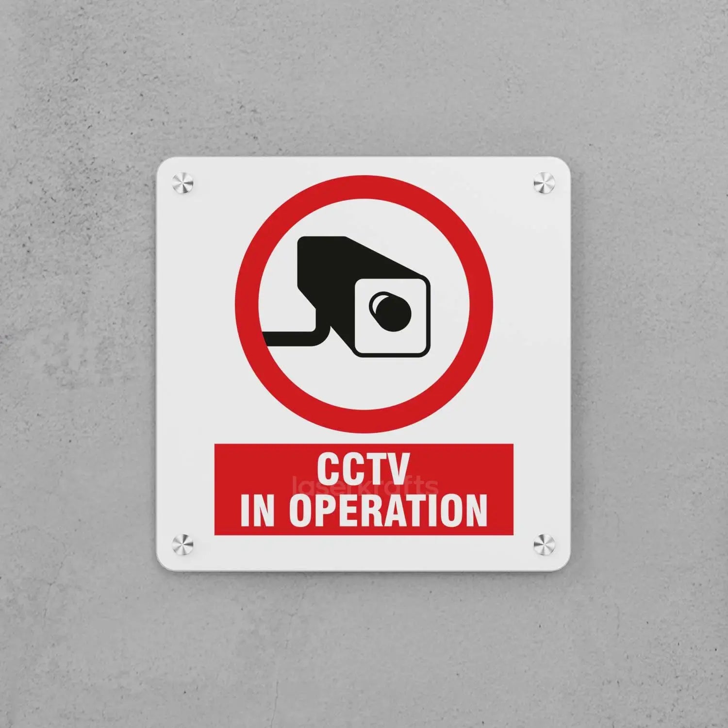 CCTV In Operation Sign