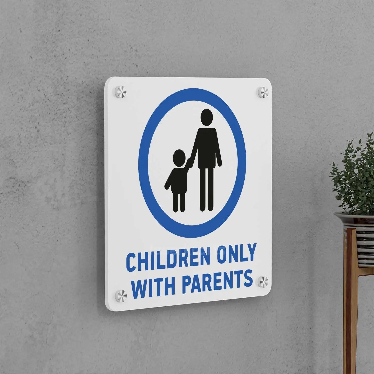 Children Only With Parents Sign