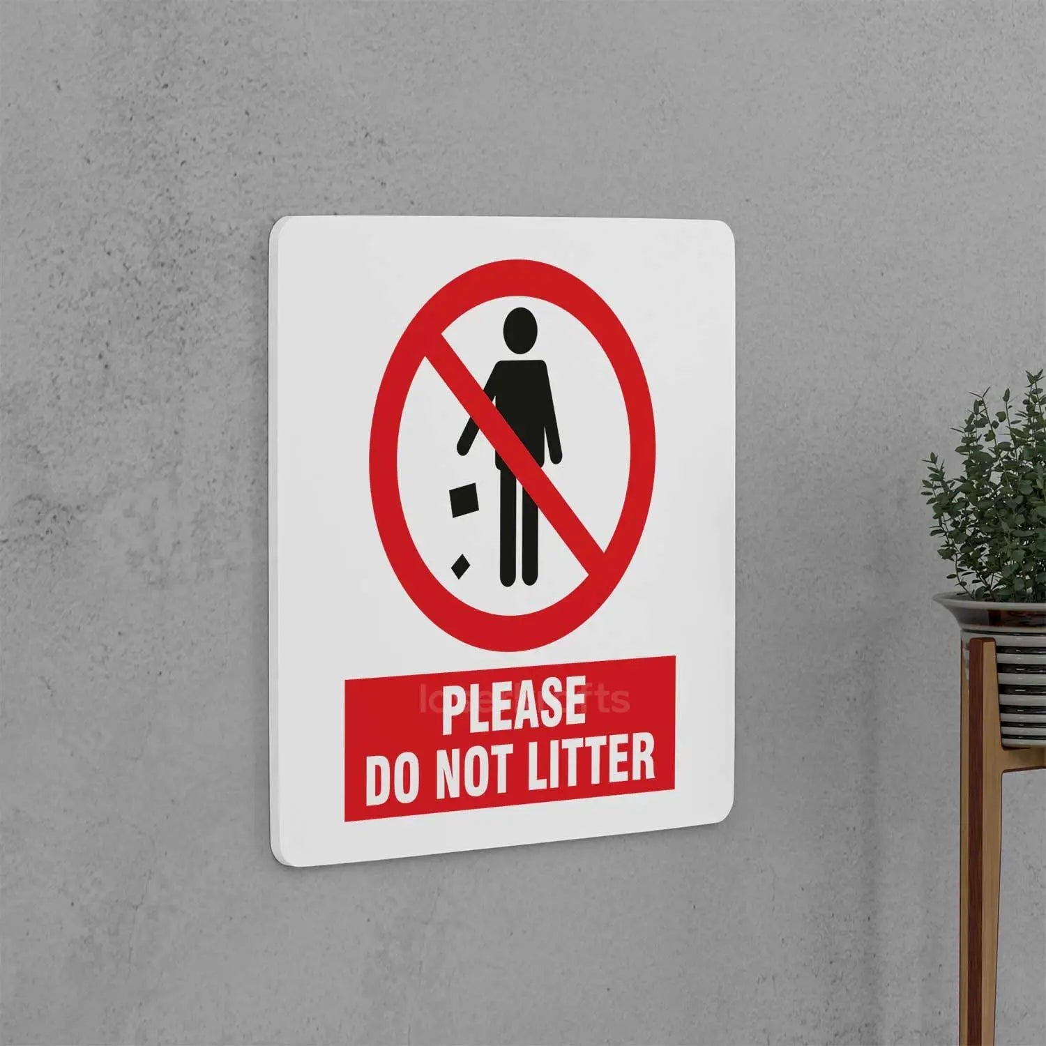 Do Not Litter Sign