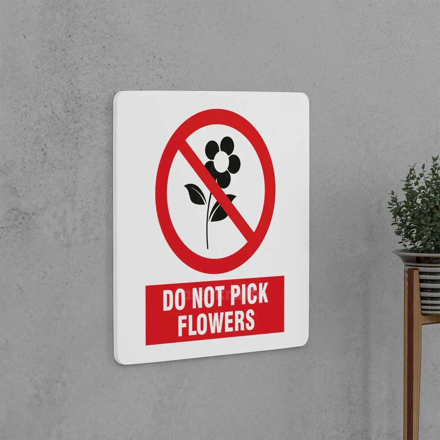 Do Not Pick Flowers Sign