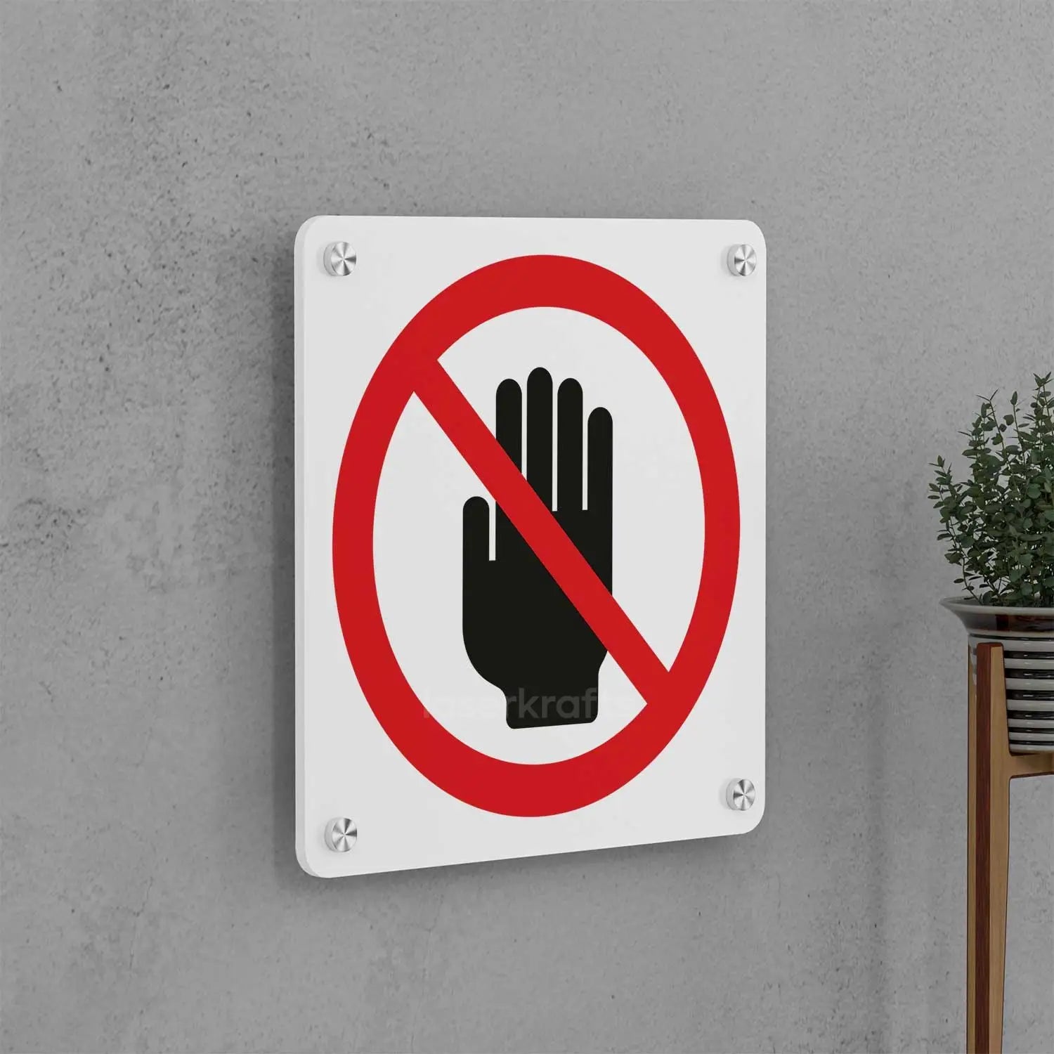 Do Not Touch Sign