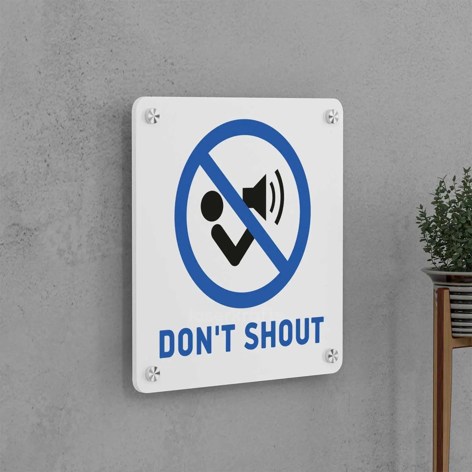Don't Shout Sign