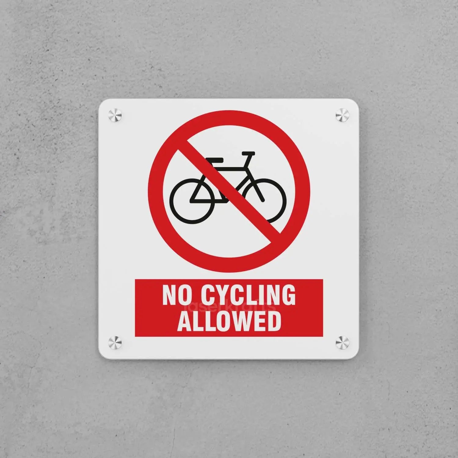 No Cycling Allowed Sign