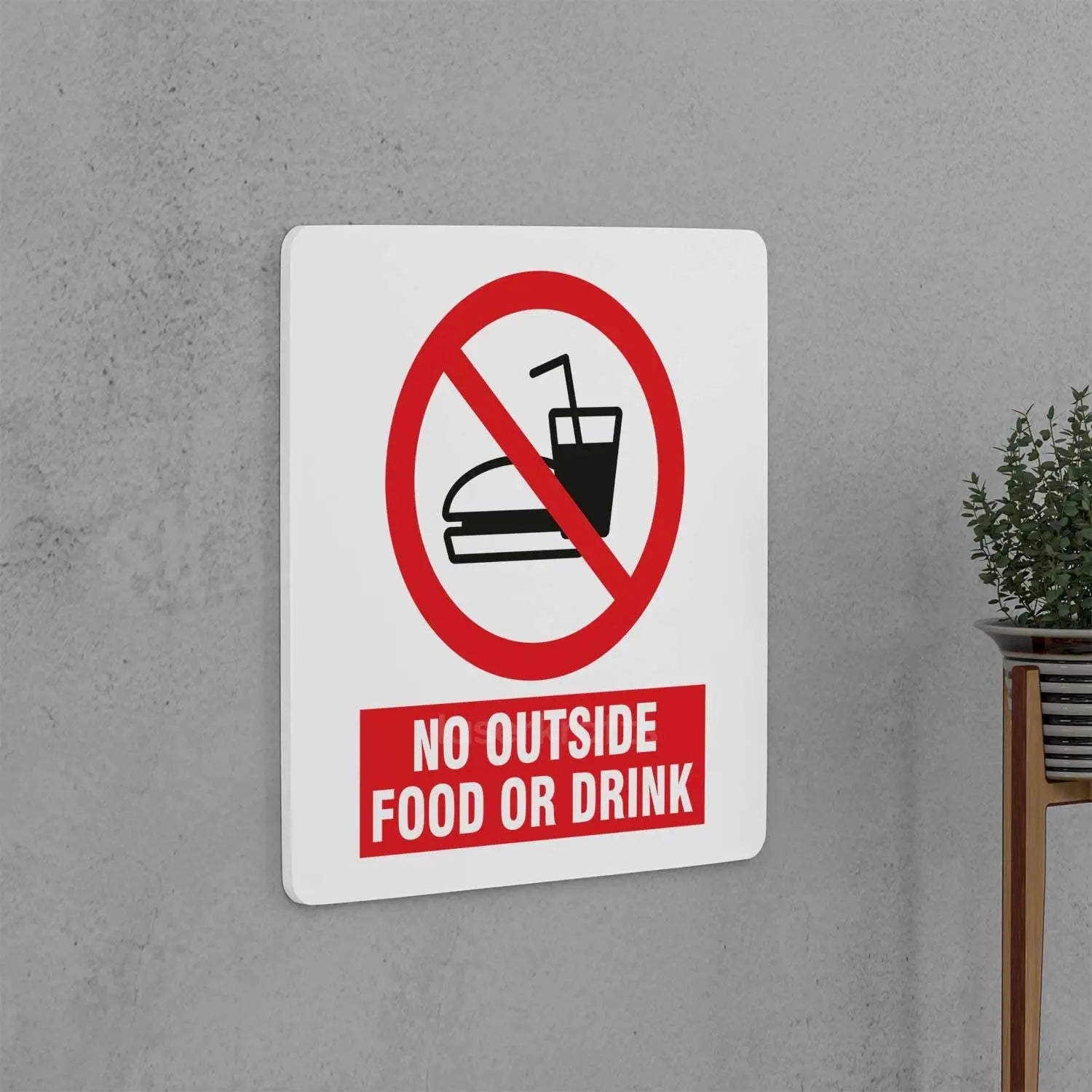 No Outside Food or Drink Sign