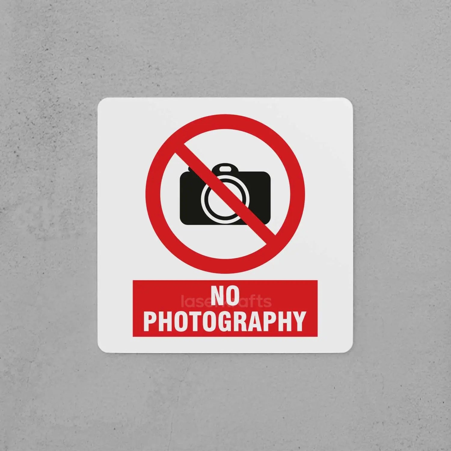 No Photography Sign