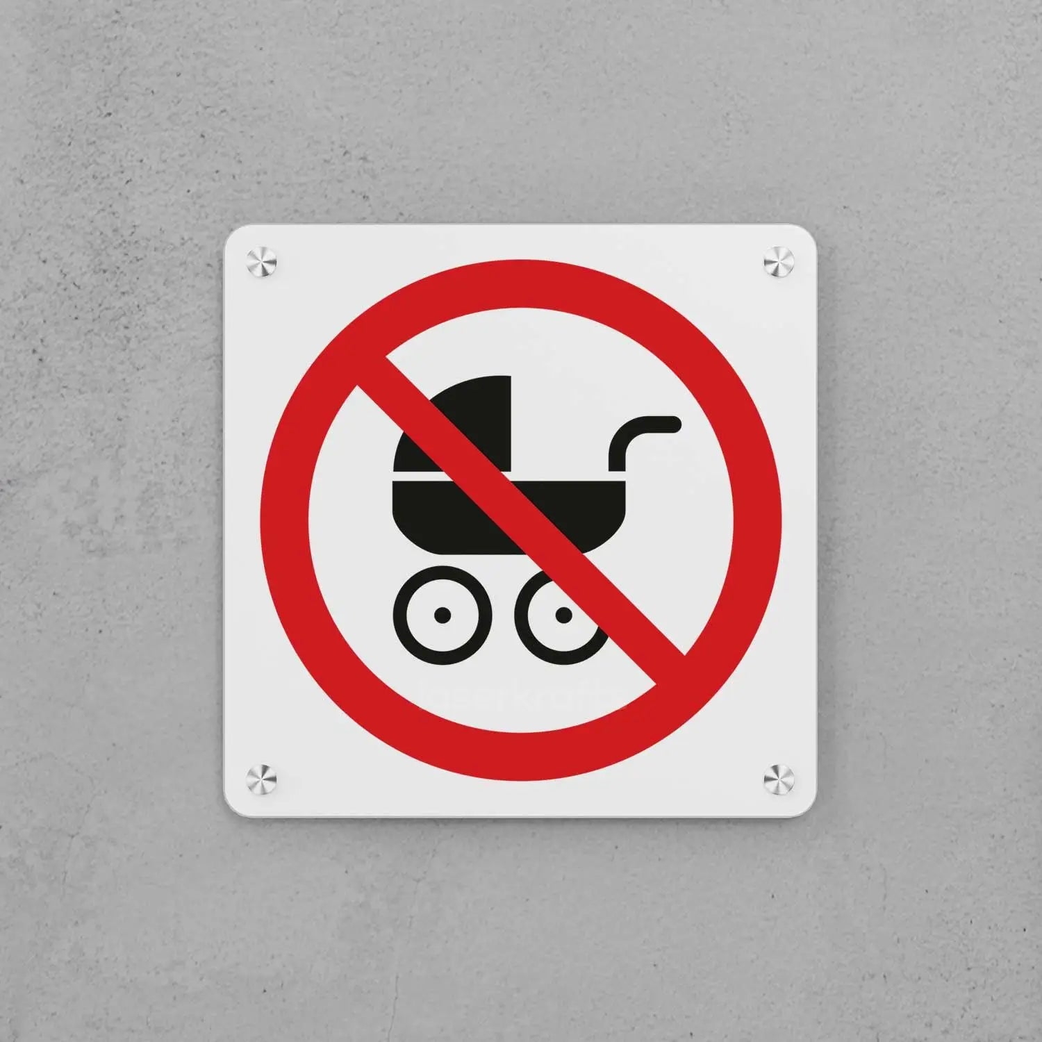 No Strollers Sign