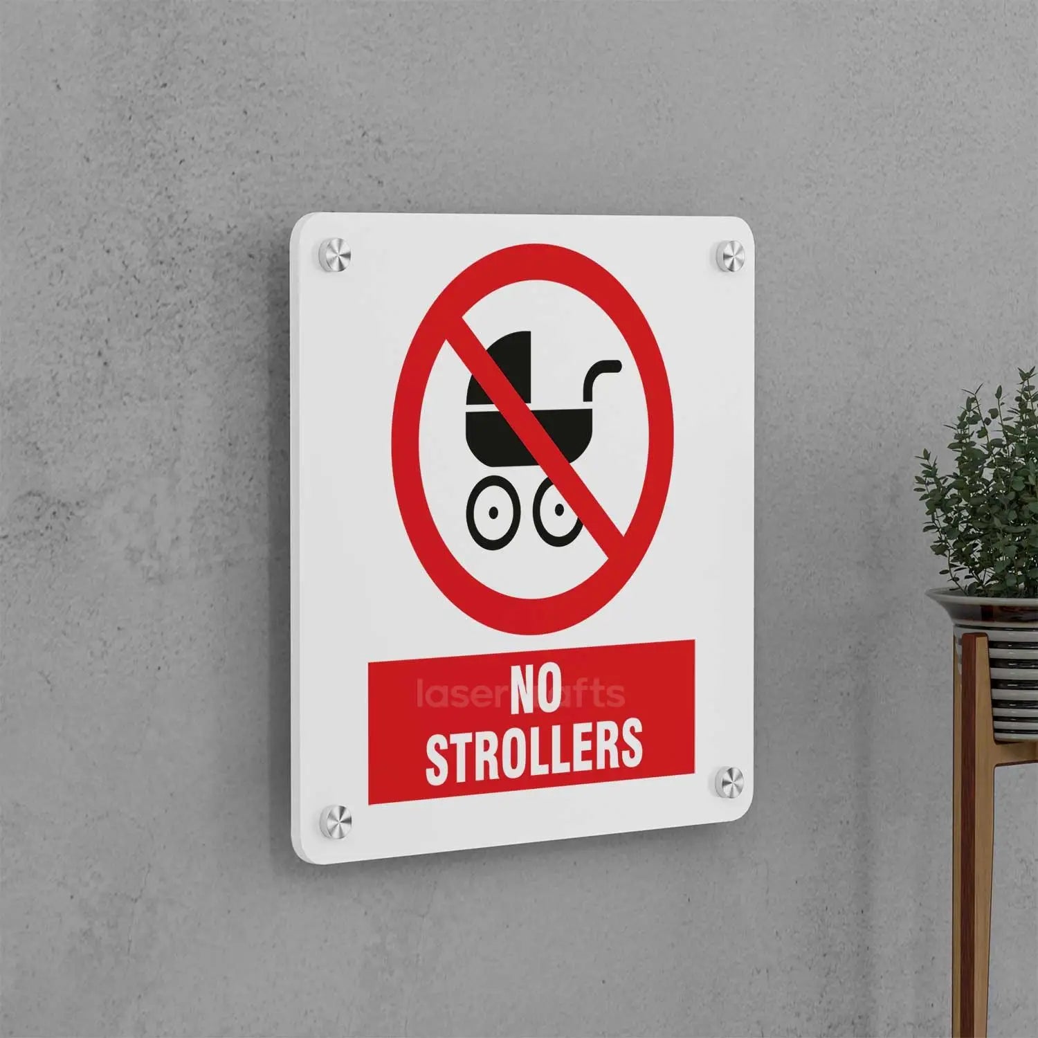 No Strollers Sign