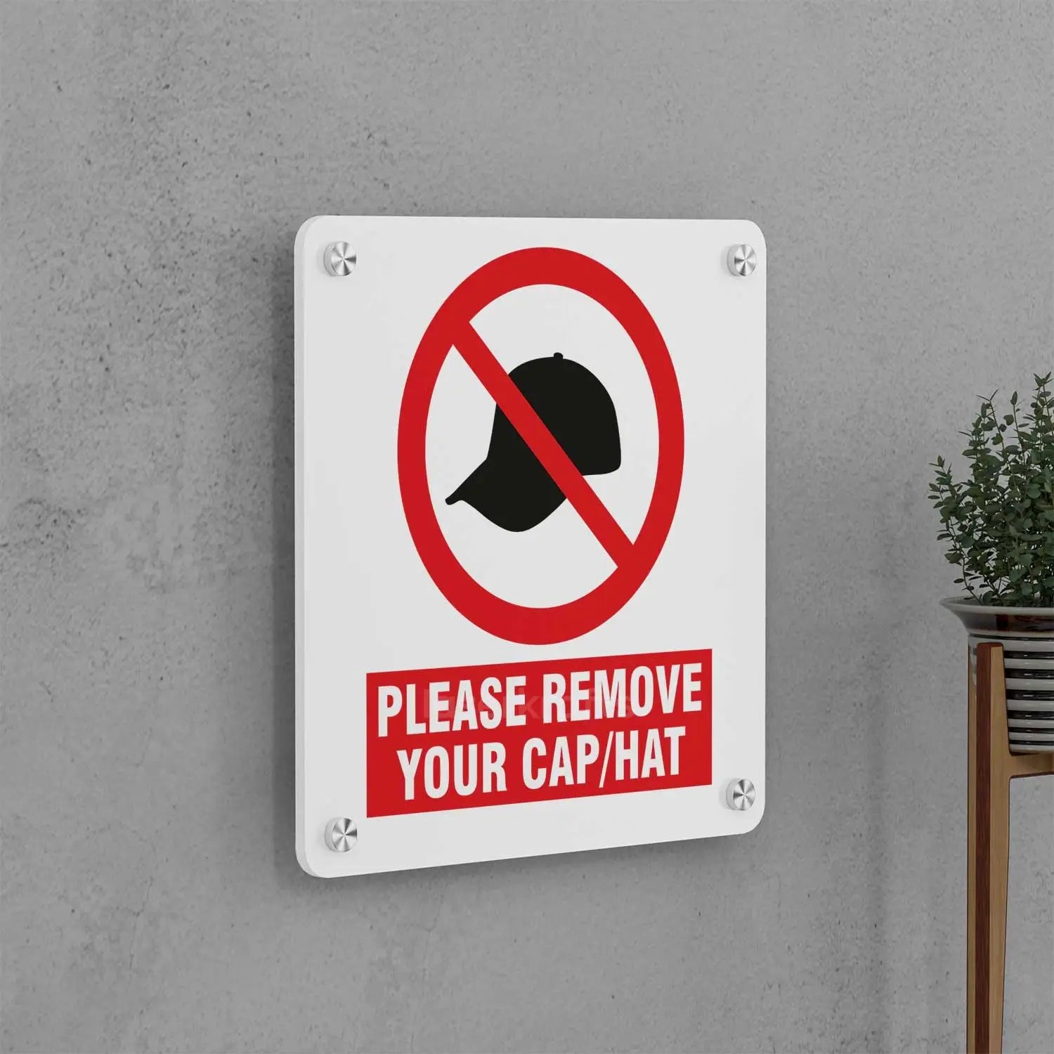 Remove Your Cap Sign