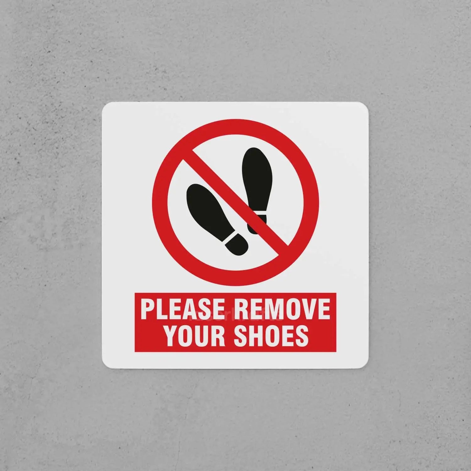 Remove Your Shoes Sign