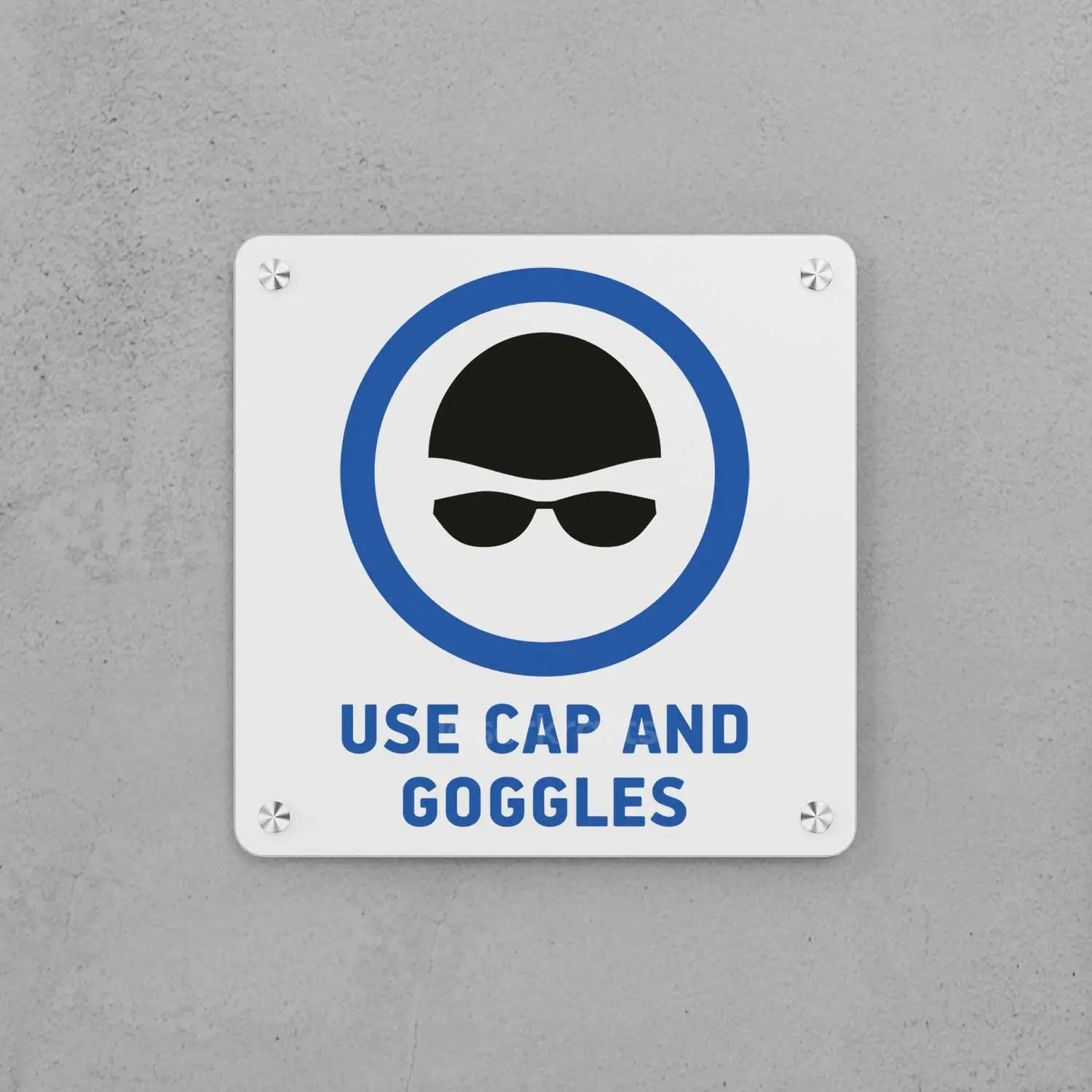 Use Cap and Goggles Sign