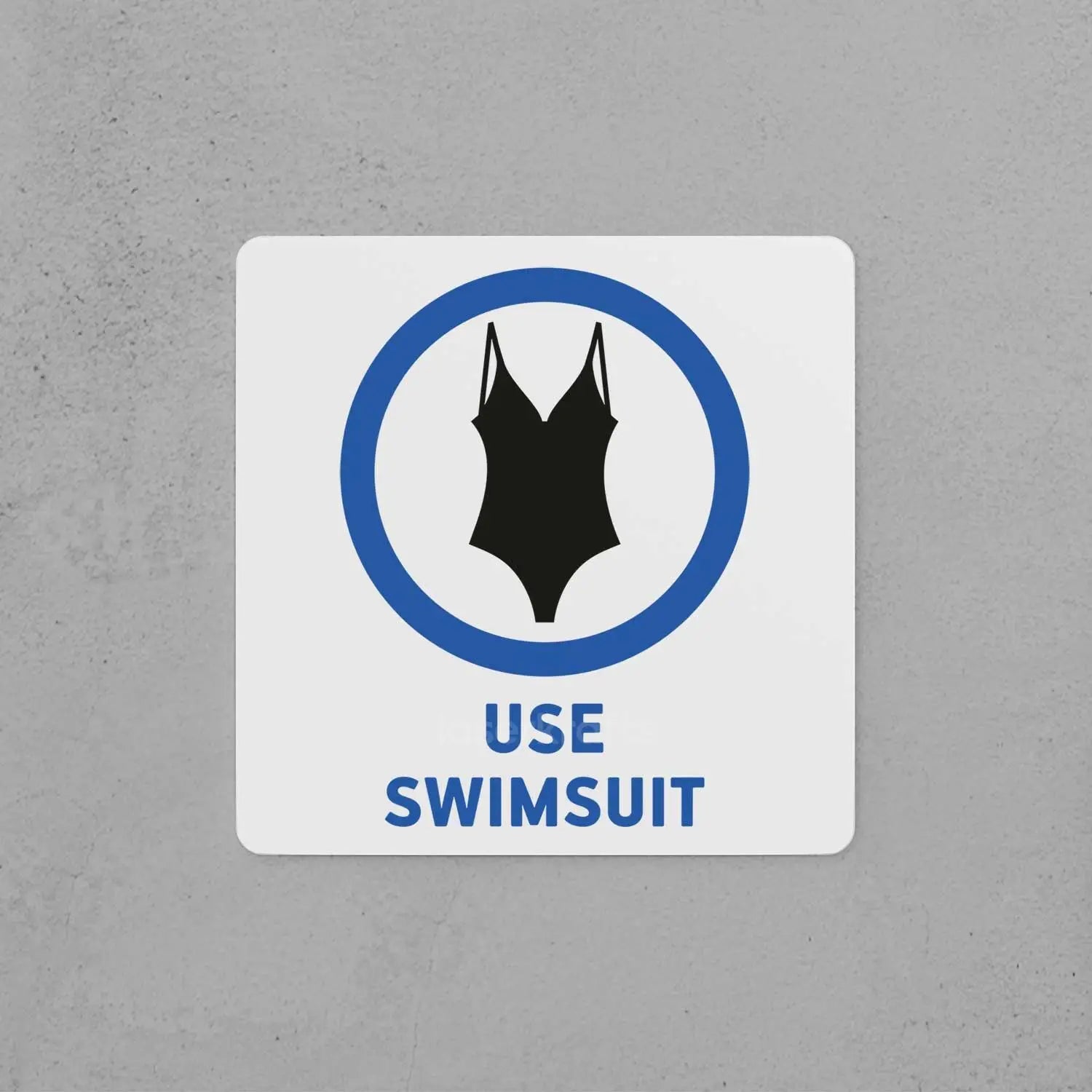 Use Swimsuit Sign