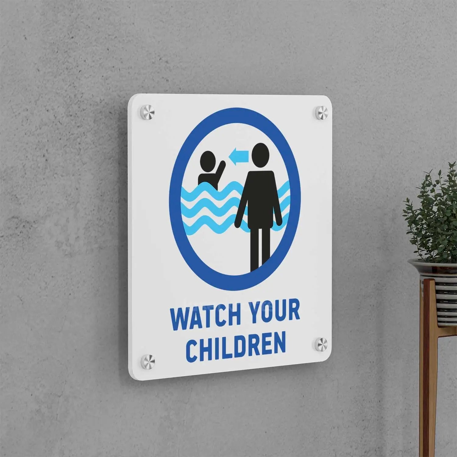 Watch Your Children Sign